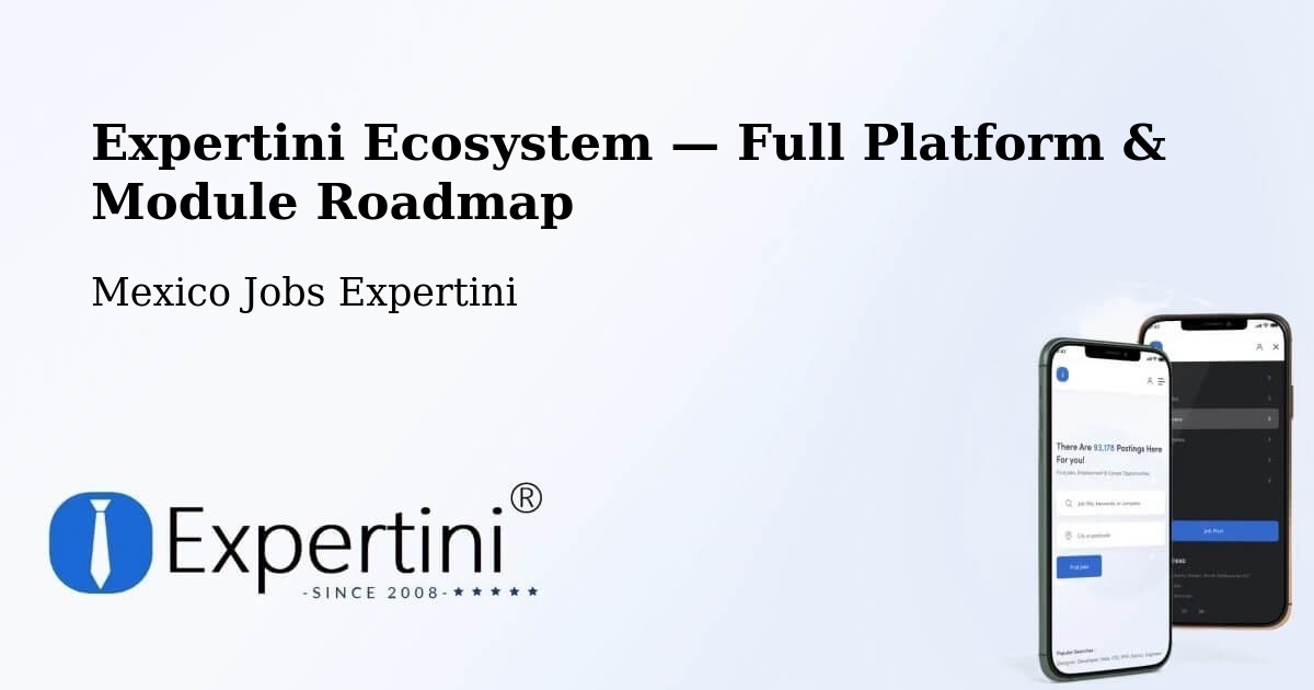 Expertini Ecosystem — Full Platform & Module Roadmap – Corerepe