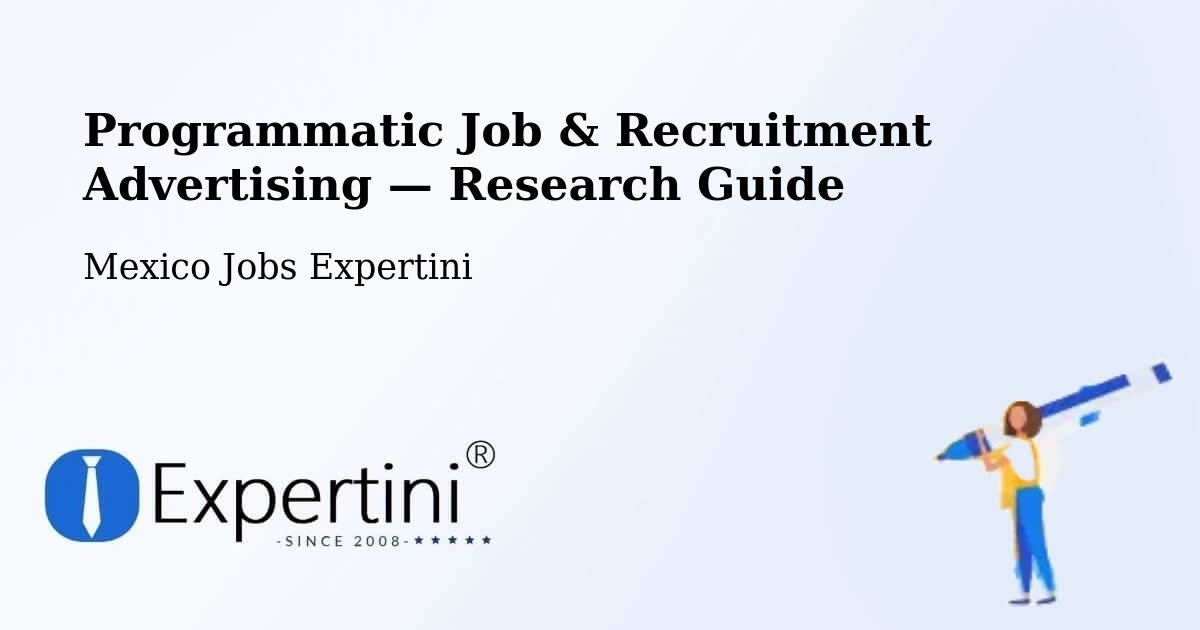 Programmatic Job & Recruitment Advertising — Research Guide – Corerepe