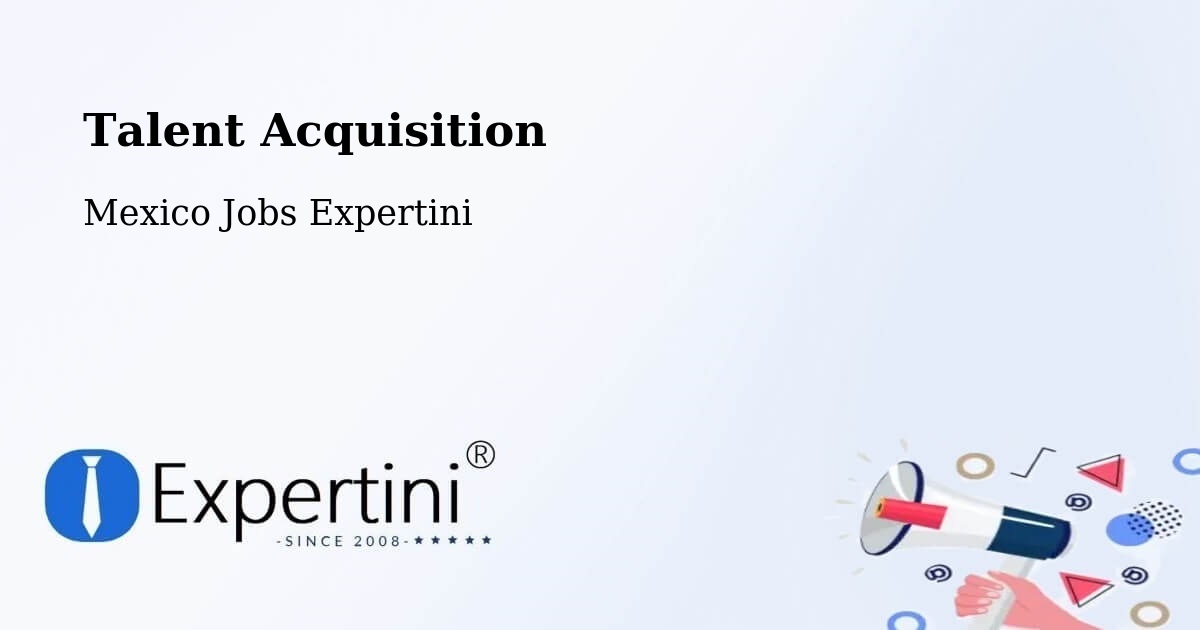 Post Jobs & Find Candidates in Corerepe – Talent Acquisition Solutions - Mexico Jobs Expertini