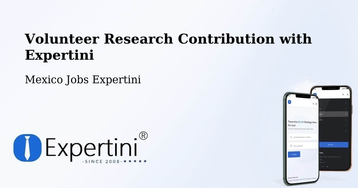Volunteer Research Contribution Program – Corerepe - Mexico Jobs Expertini